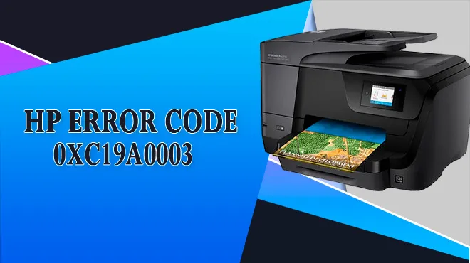 HP error code 0xc19a0003