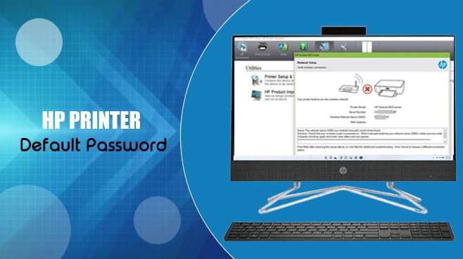 https://www.hpprintersupportpro.net/blog/wp-content/uploads/2023/03/HP-Printer-Default-Password.jpg