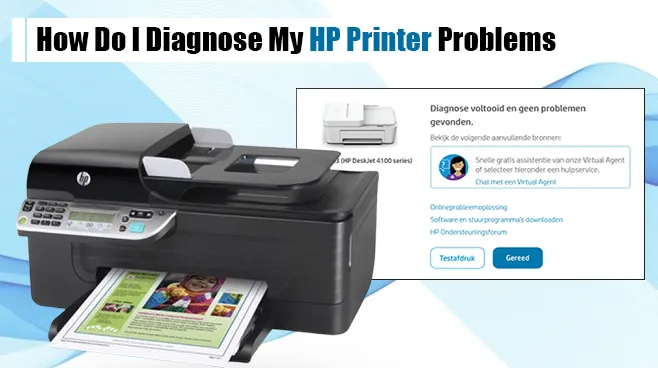https://www.hpprintersupportpro.net/blog/wp-content/uploads/2023/09/How-Do-I-Diagnose-My-HP-Printer-Problems_11zon.webp